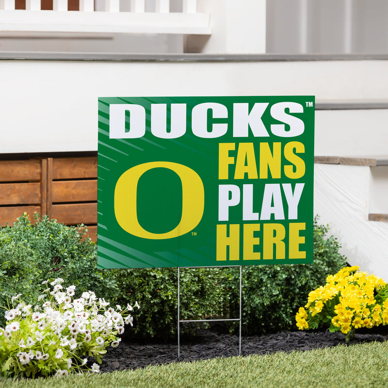 University of Oregon Yard Sign "Fans Play Here"
