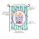 Hello Kind Soul Applique Flag Garden