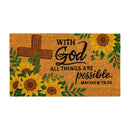 With God Anything Is Possible Coir Mat
