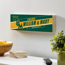 William & Mary Mantle Sign, Down Home Fans, 5x18