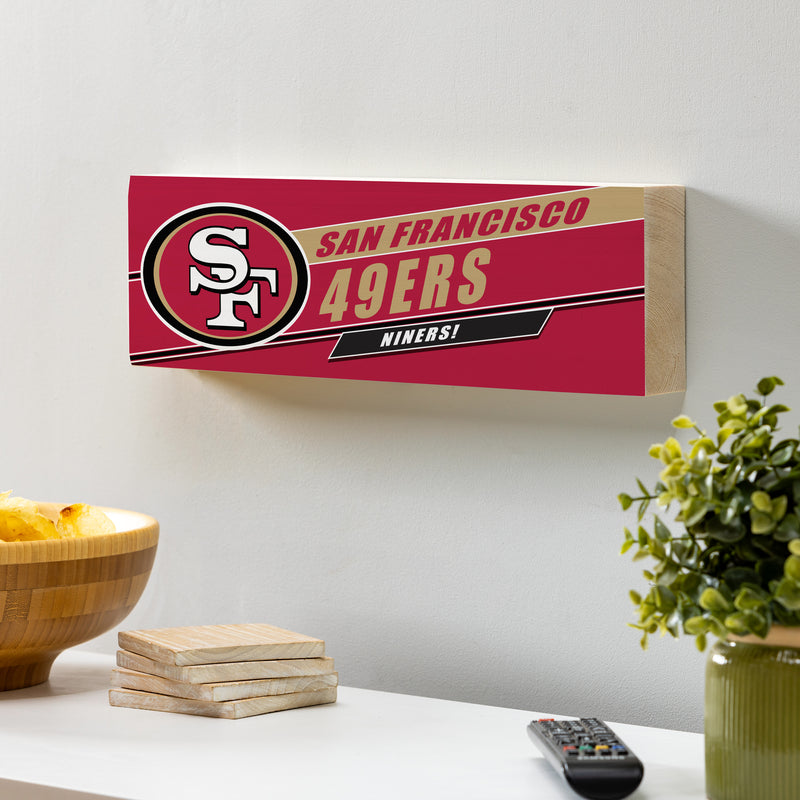 San Francisco 49ers Mantle Sign, Down Home Fans, 5x18