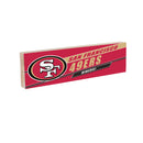 San Francisco 49ers Mantle Sign, Down Home Fans, 5x18