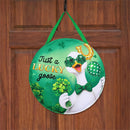 Just a Lucky Goose Door Decor