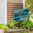 This Calls For Cake Yard Sign with H-Stake, "Happy Birthday Man!", 24"x18"