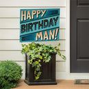 This Calls For Cake Yard Sign with H-Stake, "Happy Birthday Man!", 24"x18"