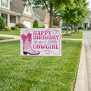 This Calls For Cake Yard Sign with H-Stake, "Happy Birthday to our little Cowgirl", 24"x18"