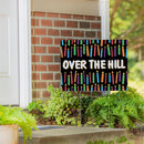 This Calls For Cake Yard Sign with H-Stake, "Over The Hill", 24"x18"