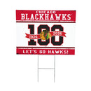 Chicago Blackhawks, 100 Anniversary Cororplast Yard Sign
