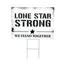 Hearts in Action for Texas Yard Sign "Lone Star Strong"