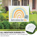 Yard Sign, Here comes the SON