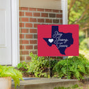 Hearts in Action for Texas Yard Sign "Stay Strong, Texas"