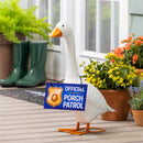 Giddy the Goose Hanging Sign, Official Porch Patrol