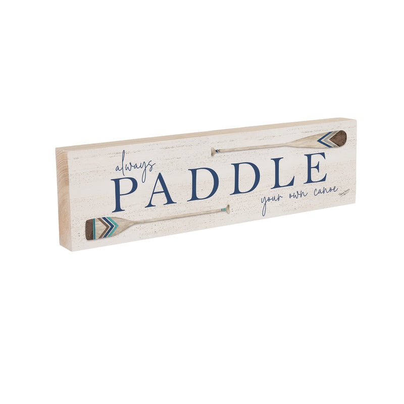 Lake Living Mantle Sign Always Paddle 18x5"