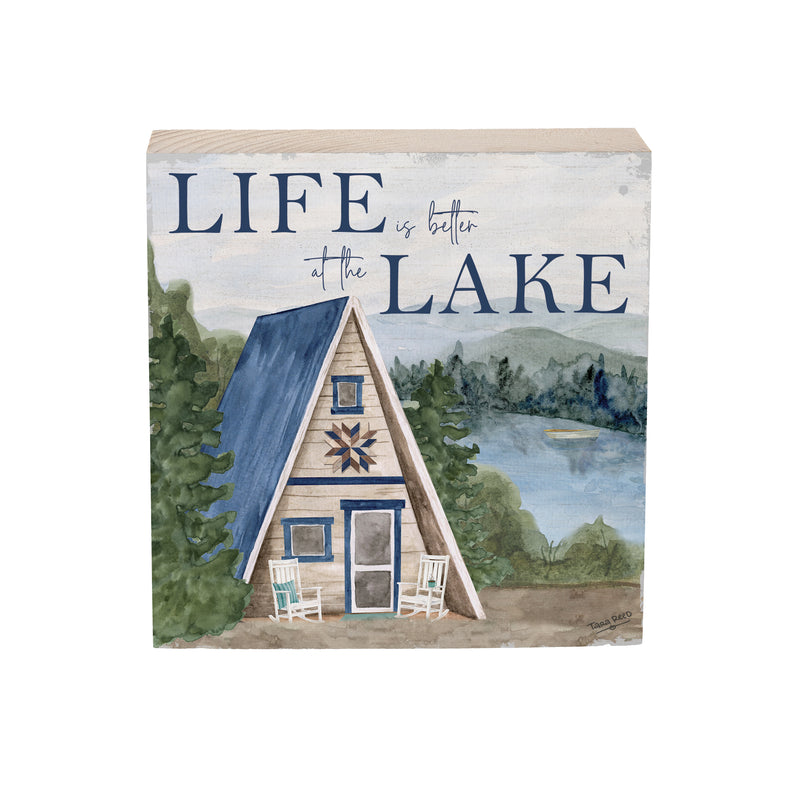 Lake Living Wooden Plock Life is Better 6x6"