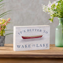 Lake Living Wooden Plock Wake at the Lake 12x8"