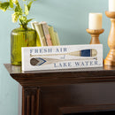 Lake Living Mantle Sign Fresh Air 18x5"