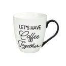 Cup O' Java Gift Set, 17 OZ, Let's have Coffee Together for the rest of our lives