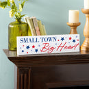 American Classic Stars & Stripes Wood Mantle Sign, "Small Town Big Heart", 18"x5"