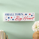 American Classic Stars & Stripes Wood Mantle Sign, "Small Town Big Heart", 18"x5"