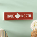 Canada Strong Vintage Wood Mantle Sign, "True North", 18"x5"