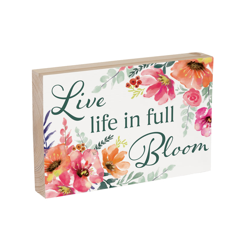 Pastels of Nature Wood Sign Plock,"Live Life In Full Bloom", 12"x8"