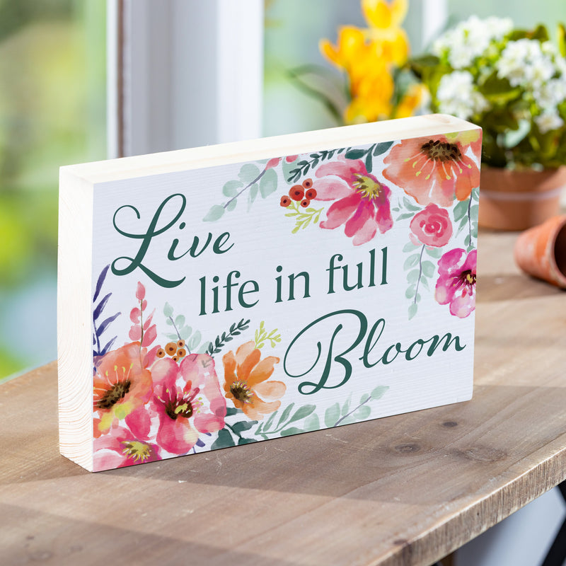 Pastels of Nature Wood Sign Plock,"Live Life In Full Bloom", 12"x8"