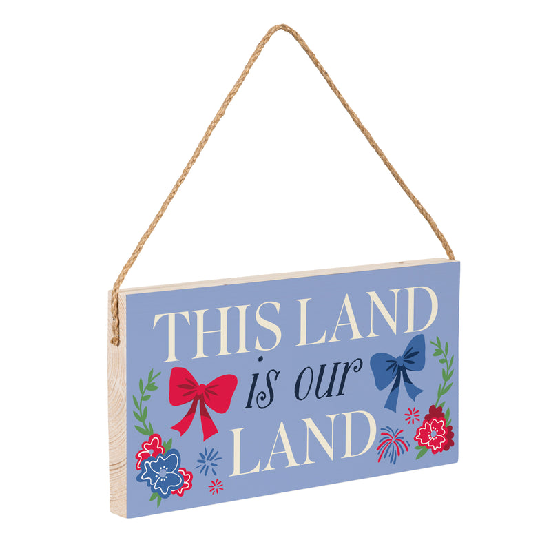 American Classic Red White & Bows Wood Hanging Sign w/ Rope, "This Land Is Our Land", 11"x6"