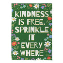 Sprinkle Kindness Everywhere Suede Flag Garden