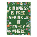 Sprinkle Kindness Everywhere Suede Flag House