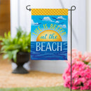 Life Is Better At The Beach Suede Garden Flag