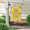 HOA's Favorite House Humor Suede Flag Garden