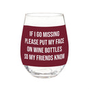 Wine Glass Stemless, If I Go Missing, 17oz, Gift Box