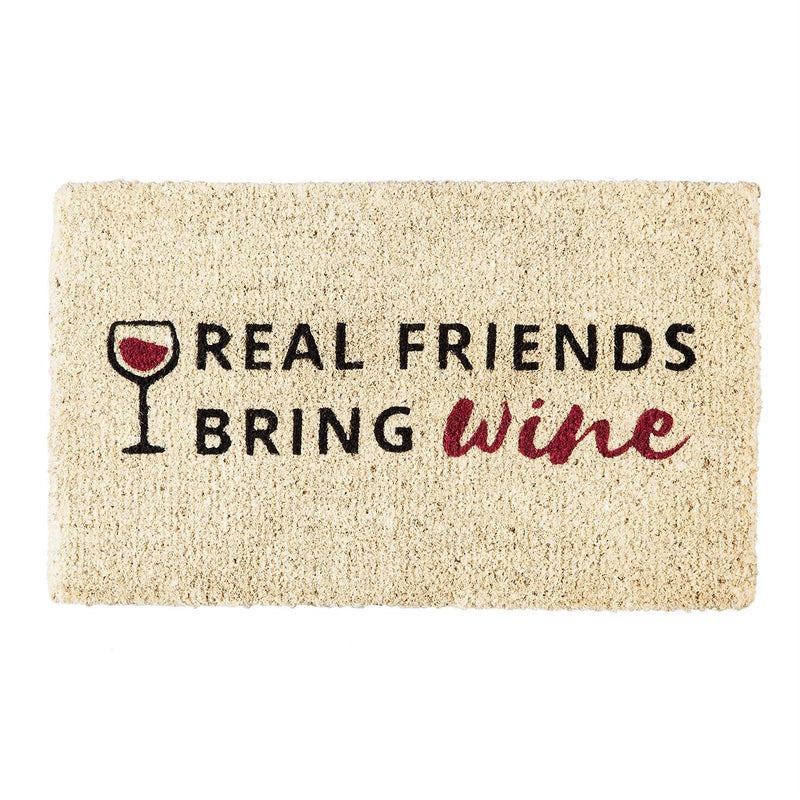 Real Friends Bring Wine Woven Back Coir Mat