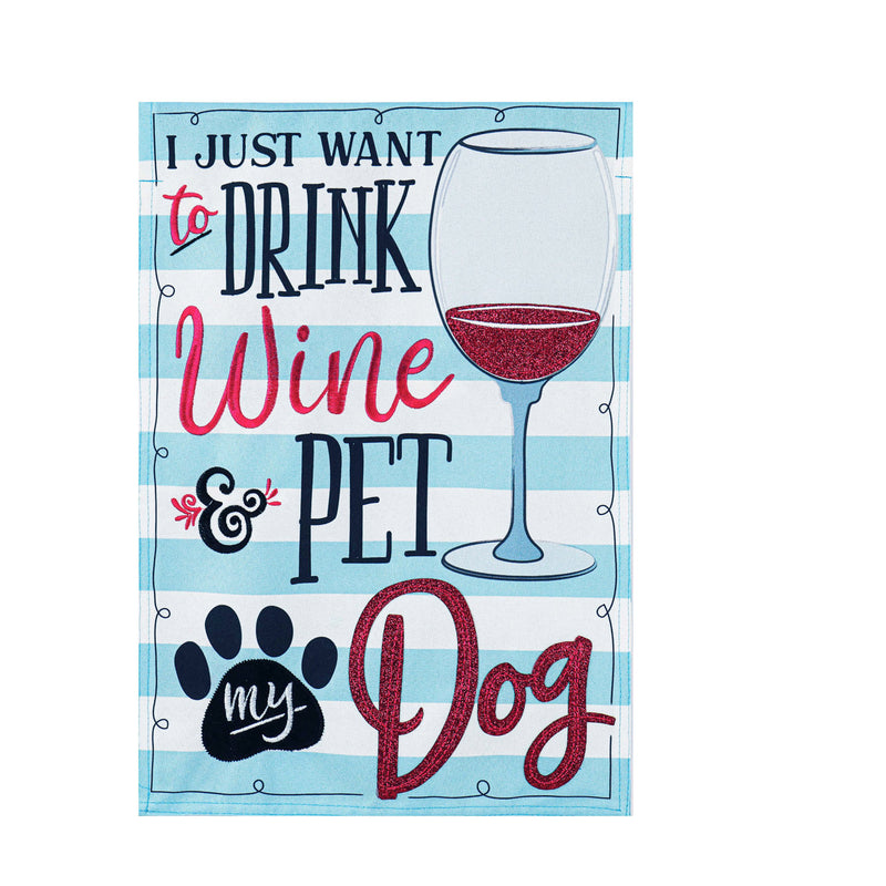 Wine and Pet My Dog Garden Linen Flag,14l10195