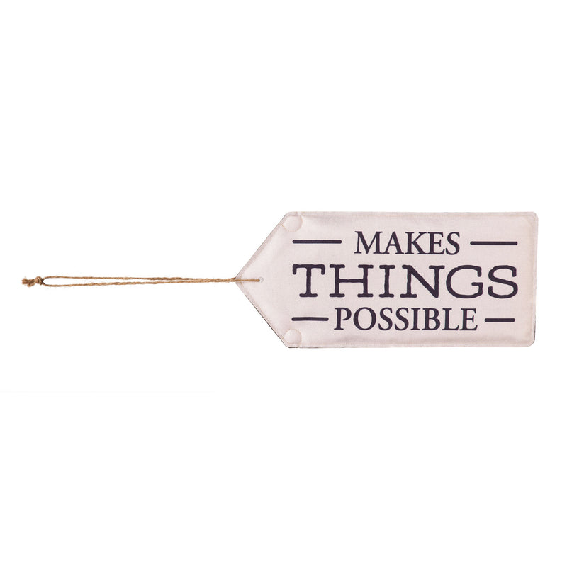 Makes Things Possible Door Tag,2dt1681